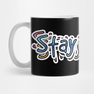 Stay Sassy Mug